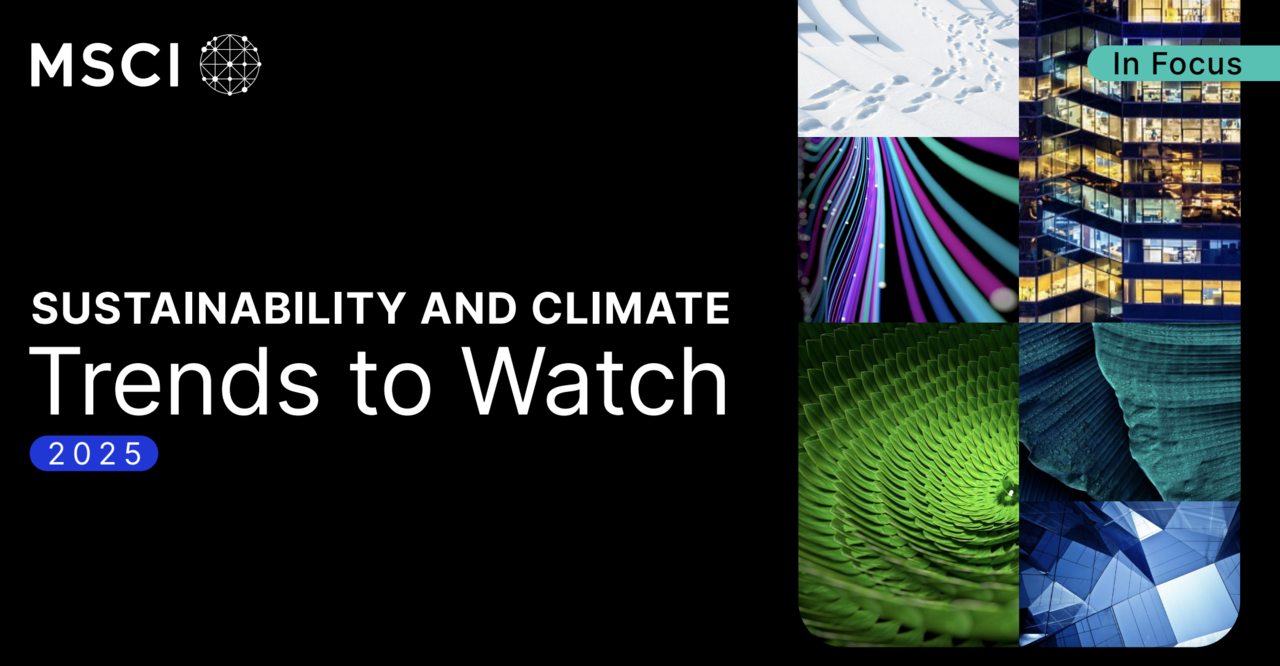 MSCI에서 발간한 '주목해야 할 2025 지속가능성과 기후 동향' 보고서의 표지. 사진=MSCI